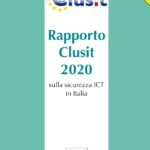 Rapporto Clusit 2020 sulla Sicurezza ICT in Italia