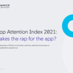 The App Attention Index 2021: Who takes the rap for the app?
