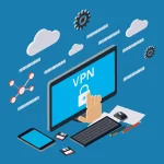 VPN come funziona e perché utilizzarla
