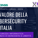 Il valore della Cybersecurity in Italia. Il Rapporto CENSIS