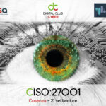 CISO:27001 Panel interattivi. Cosenza ospita l'evento di networking e formazione
